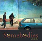 Somebodies: Sundance 2006 Hadji Film