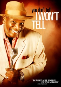 Don DC Cury, I Won't Tell, A Gospel Play