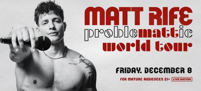 MATT RIFE | ProbleMATTic World Tour